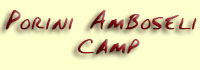 Amboseli Porini Camp